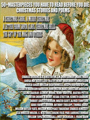 cover image of 50+ Masterpieces you have to read before you die. Christmas Stories and Poems